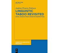 Andrea Pizarro Pedraza Linguistic Taboo Revisited (Copertina rigida)