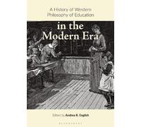 Andrea R. Engli A History of Western Philosophy of Education (Copertina rigida)