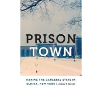 Andrea R. Morrell Prison Town (Copertina rigida)
