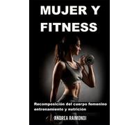 Andrea Raimondi Mujer Y Fitness (Tascabile)