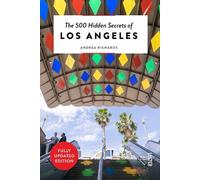 Andrea Richards The 500 Hidden Secrets of Los Angeles (Tascabile)