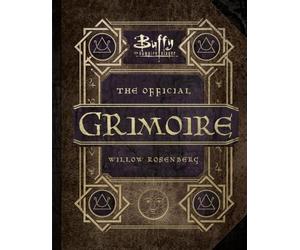 Andrea Robinson Buffy the Vampire Slayer - The Official Grimo (Copertina rigida)