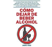 Andrea Ross Samuel Pedemonte Rocco Mela Cómo dejar de beber alcohol (Tascabile)