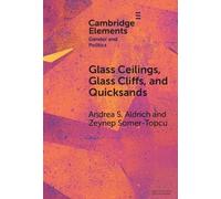 Andrea S. Aldrich Zeynep S Glass Ceilings, Glass Cliffs, and (Copertina rigida)