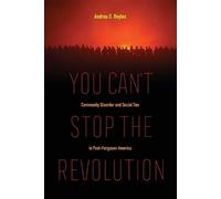 Andrea S. Boyles You Can't Stop the Revolution (Tascabile)