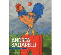 Andrea Saltarelli. Signa artis. Ediz. a colori
