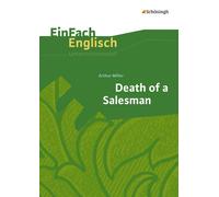 Andrea Schild L EinFach Englisch Unterrichtsmodelle: Arthur Miller: (Broschüre)