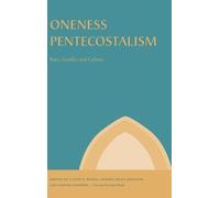 Andrea Shan Johnson Lloyd D. Barba Oneness Pentecostalism (Copertina rigida)
