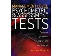 Andrea Shavick Management Level Psychometric and Assessment Tests (Tascabile)
