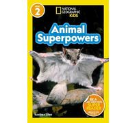 Andrea Silen Animal Superpowers (National Geographic Kids Rea (Copertina rigida)