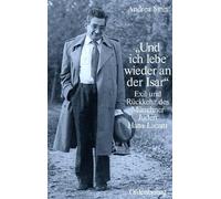 Andrea Sinn "Und Ich Lebe Wieder an Der Isar" (Copertina rigida)
