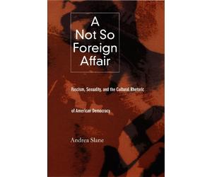 Andrea Slane A not So Foreign Affair (Tascabile)
