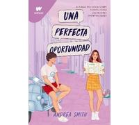 Andrea Smith Una perfecta oportunidad / The Perfect Opportunity (Tascabile)