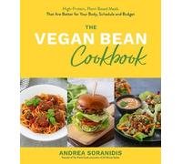 Andrea Soranidis The Vegan Bean Cookbook (Tascabile)
