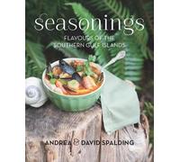 Andrea Spalding David A.E. Spalding Seasonings (Tascabile)