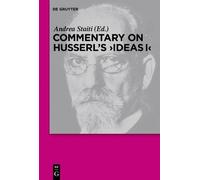 Andrea Staiti Commentary on Husserl's "Ideas I" (Tascabile)