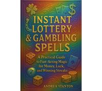 Andrea Stanton Instant Lottery & Gambling Spells (Tascabile) Andrea Witchcraft