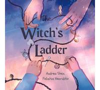 Andrea Stein The Witch's Ladder (Libro di cartone)