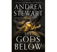 Andrea Stewart The Gods Below (Copertina rigida)