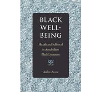 Andrea Stone Black Well-Being (Tascabile)