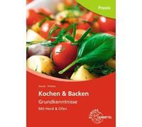 Andrea Straub Barbar Kochen & Backen Grundkenntnisse: Mit He (Copertina rigida)