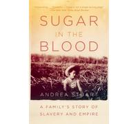 Andrea Stuart Sugar in the Blood (Tascabile)