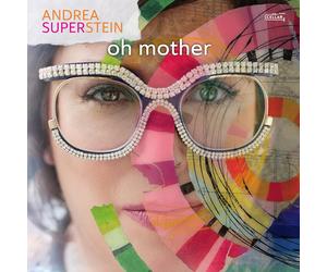 Andrea Superstein Oh Mother (CD) Album