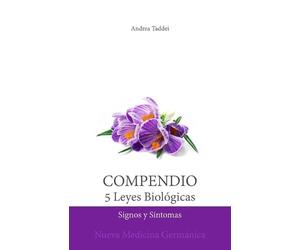Andrea Taddei Compendio de las 5 Leyes Biológicas (Tascabile)