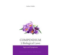 Andrea Taddei Compendium of the 5 Biological Laws (Tascabile)