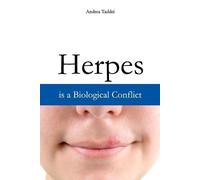 Andrea Taddei Herpes is a Biological Conflict (Tascabile)