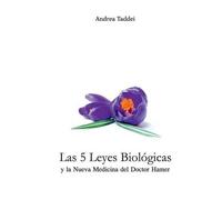 Andrea Taddei Las 5 Leyes Biologicas y la Nueva Medicina del Doctor (Tascabile)