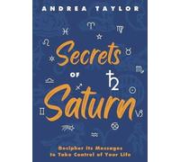 Andrea Taylor Secrets of Saturn (Tascabile) (PRESALE 08/07/2025)