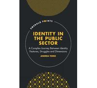 Andrea Tomo Identity in the Public Sector (Copertina rigida) Emerald Points