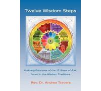 Andrea Travers Twelve Wisdom Steps (Tascabile)
