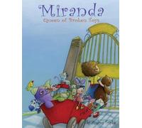 Andrea Tripke Miranda, Queen of Broken Toys (Copertina rigida)