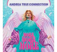 Andrea True Connection More More More (CD) Album