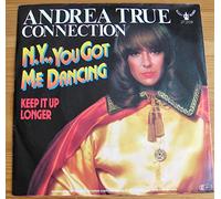 ANDREA TRUE CONNECTION - n.y., you got me dancing / same 45 rpm single