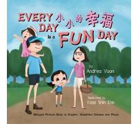 Andrea Voon Every Day is a Fun Day (Tascabile)