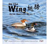 Andrea Voon On the Wing 翅膀 - North American Birds 6 (Tascabile) On the Wing