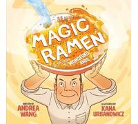 Andrea Wang Magic Ramen (Copertina rigida)