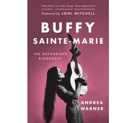 Andrea Warner Buffy Sainte-Marie (Tascabile)