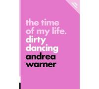Andrea Warner The Time of my Life (Tascabile)
