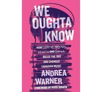 Andrea Warner We Oughta Know (Tascabile)