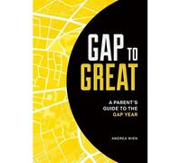 Andrea Wien Gap to Great (Tascabile)