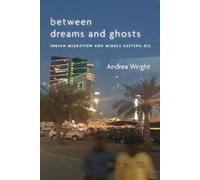 Andrea Wright Between Dreams and Ghosts (Tascabile)