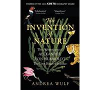 Andrea Wulf The Invention of Nature (Tascabile)