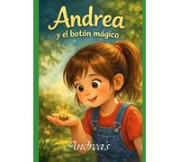Andrea y el botón mágico