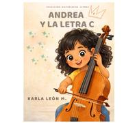 ANDREA Y LA LETRA C