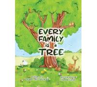 Andrea Zorida Ali-Panzarella Every Family is a Tree (Copertina rigida)