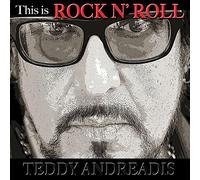 Andreadis, Teddy - This Is Rock 'N Roll